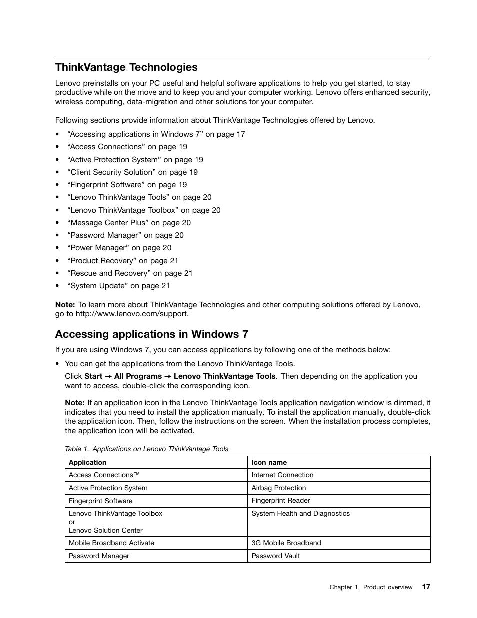 Thinkvantage technologies, Accessing applications in windows 7 | Lenovo IdeaPad U300e User Manual | Page 33 / 181