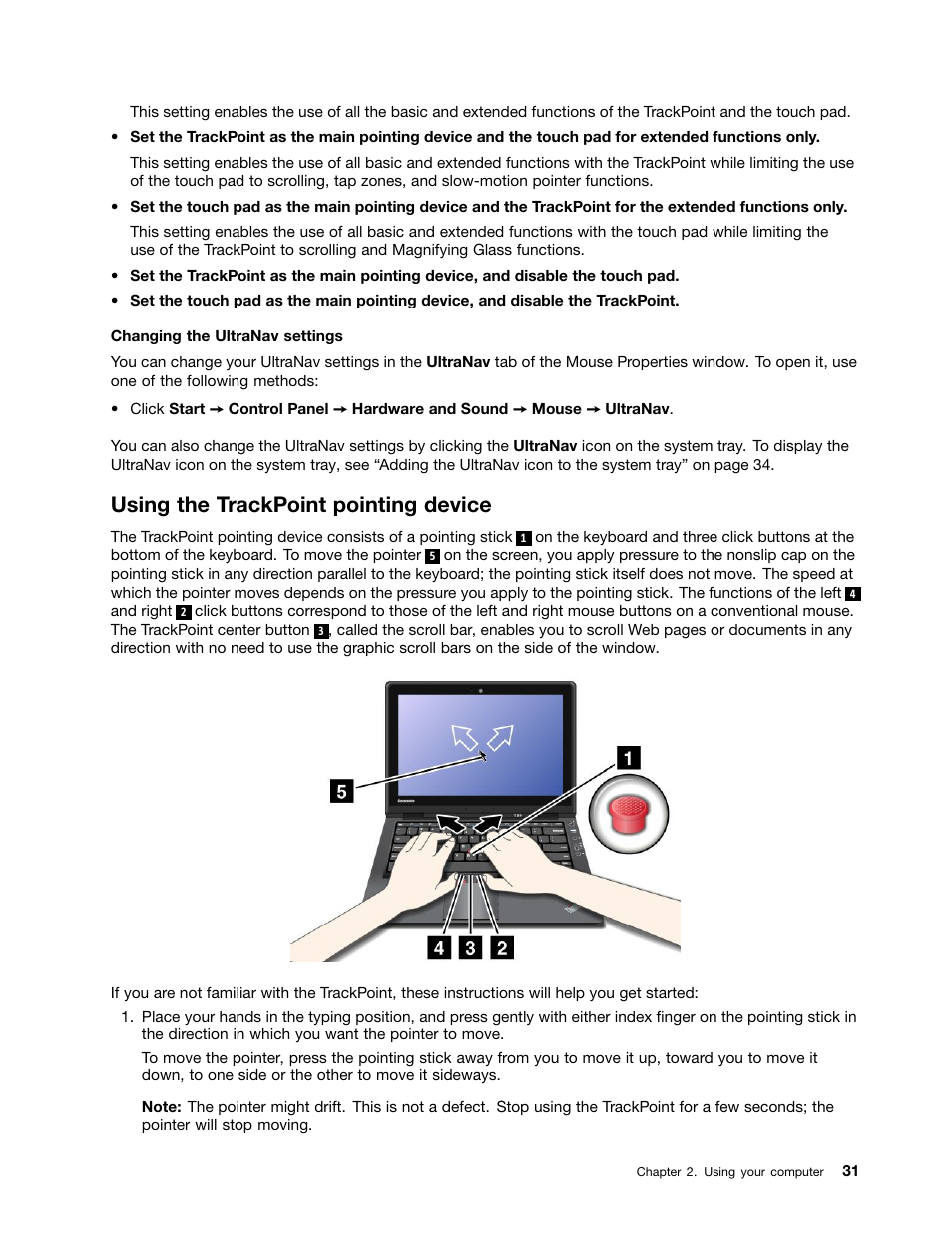 Using the trackpoint pointing device | Lenovo IdeaPad U300e User Manual | Page 47 / 181