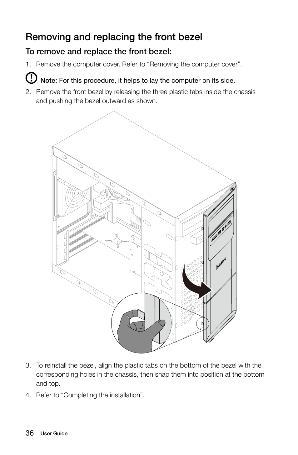 Removing and replacing the front bezel | Lenovo H415 Desktop User Manual | Page 41 / 57