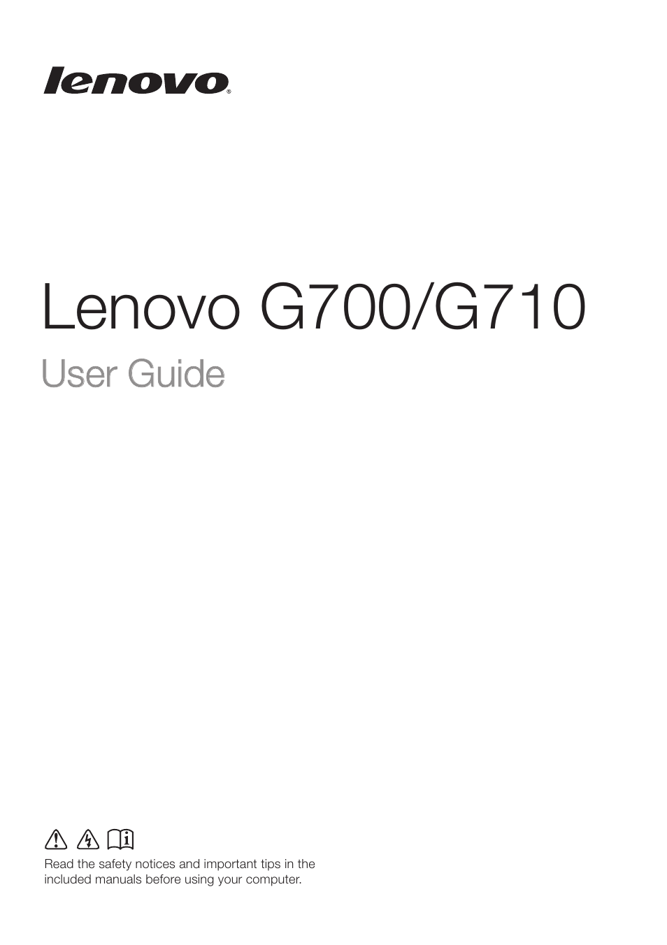 Lenovo G700 Notebook User Manual | 45 pages