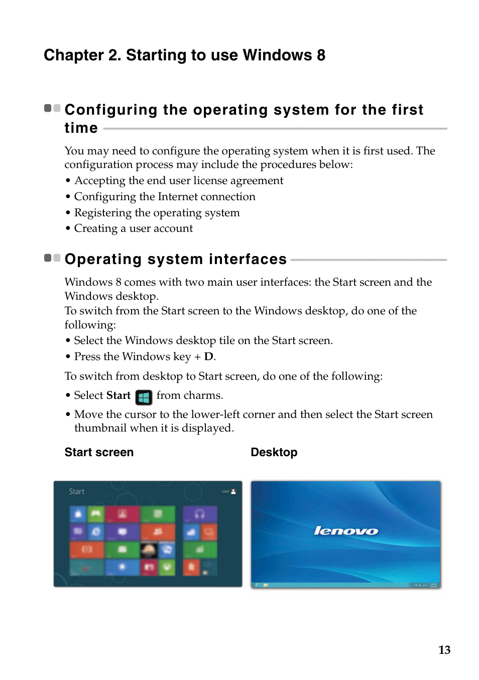Chapter 2. starting to use windows 8, Operating system interfaces | Lenovo IdeaPad U510 Notebook User Manual | Page 17 / 36