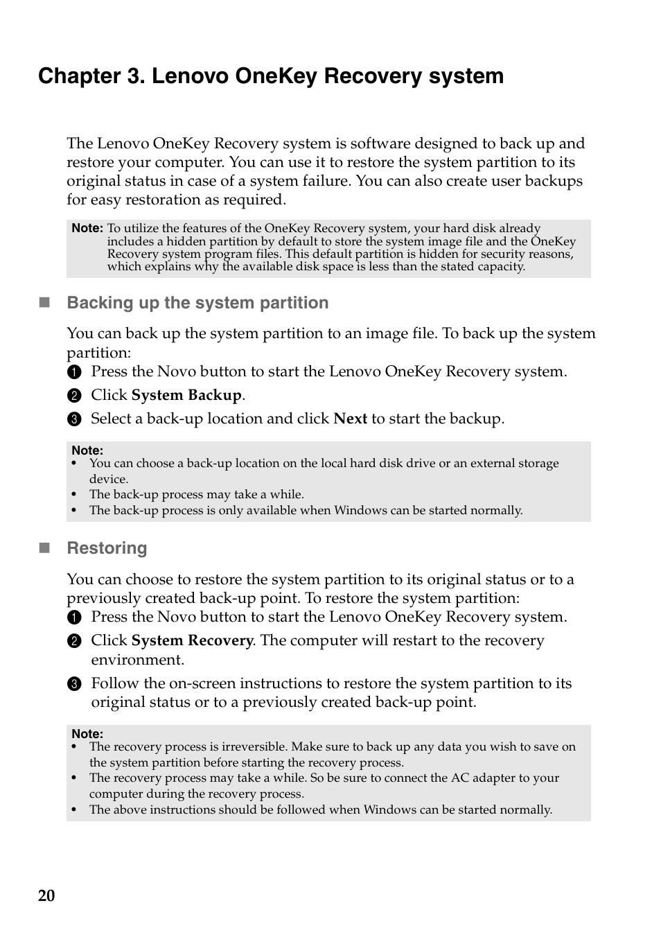 Chapter 3. lenovo onekey recovery system, Backing up the system partition, Restoring | Lenovo IdeaPad U510 Notebook User Manual | Page 24 / 36