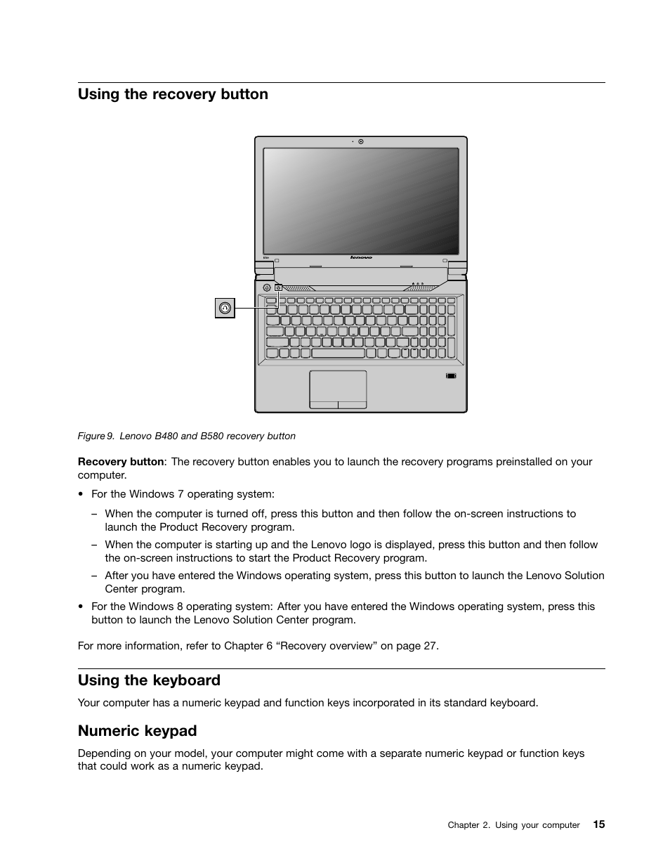 Using the recovery button, Using the keyboard, Numeric keypad | Lenovo B480 Notebook User Manual | Page 29 / 88