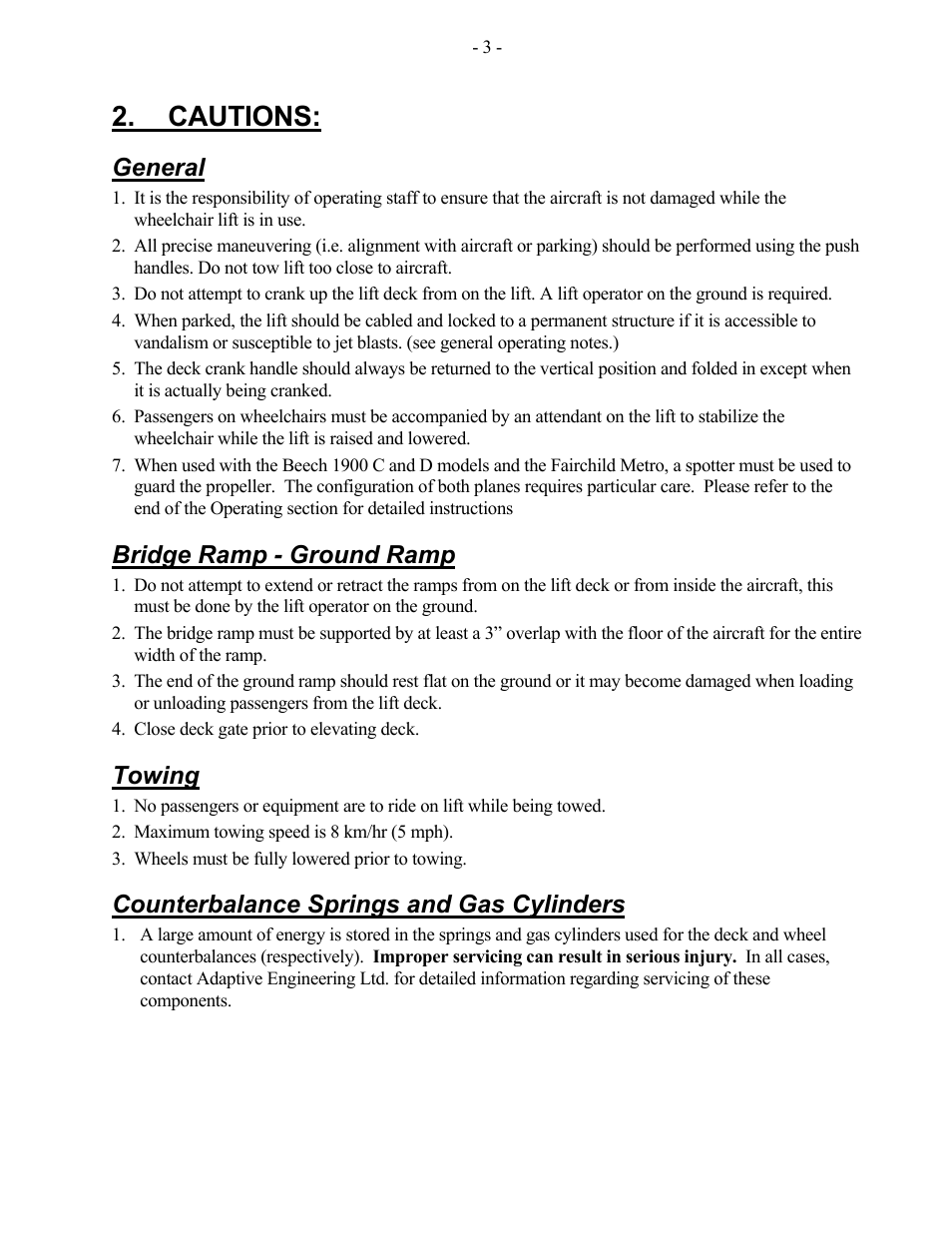 Cautions, General, Bridge ramp - ground ramp | Towing, Counterbalance springs and gas cylinders | Adaptive Engineering AXR User Manual | Page 4 / 28