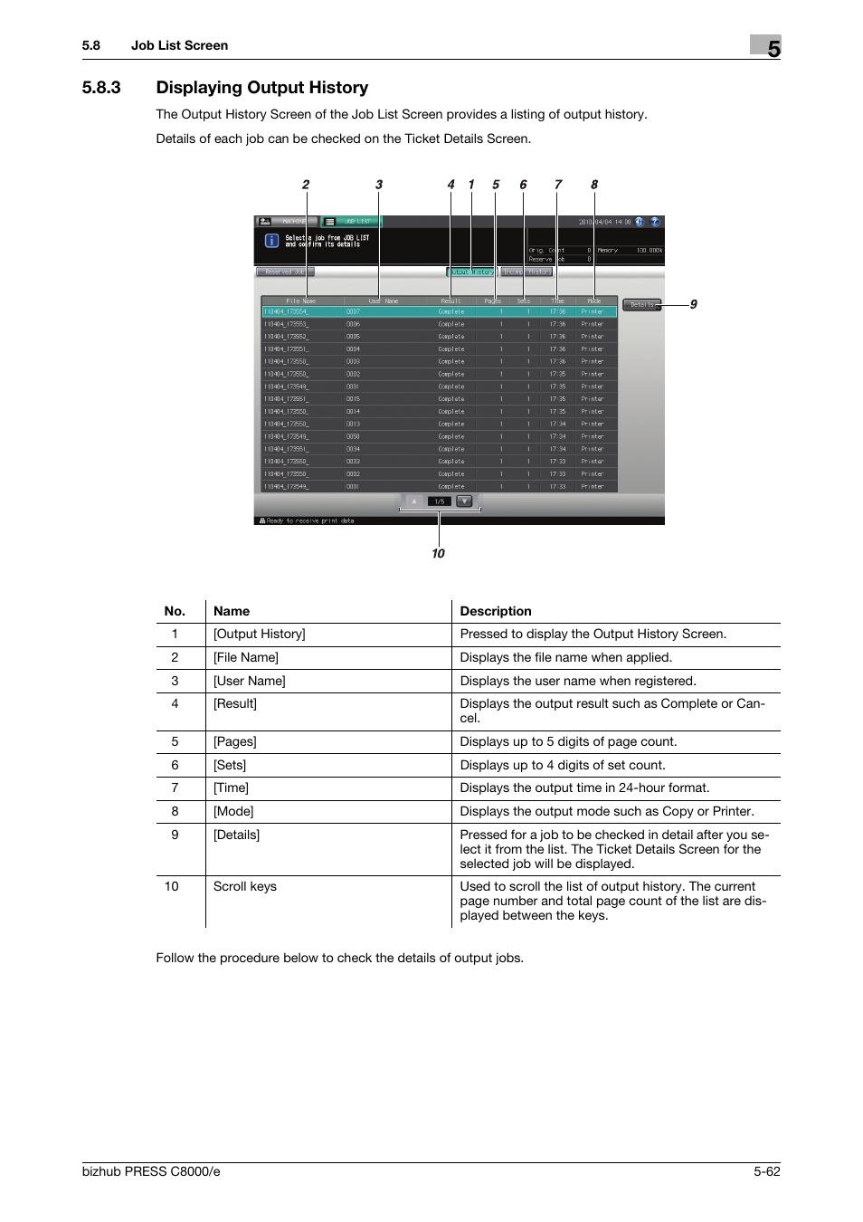 3 displaying output history, Displaying output history -62 | Konica Minolta bizhub PRESS C8000e User Manual | Page 202 / 706