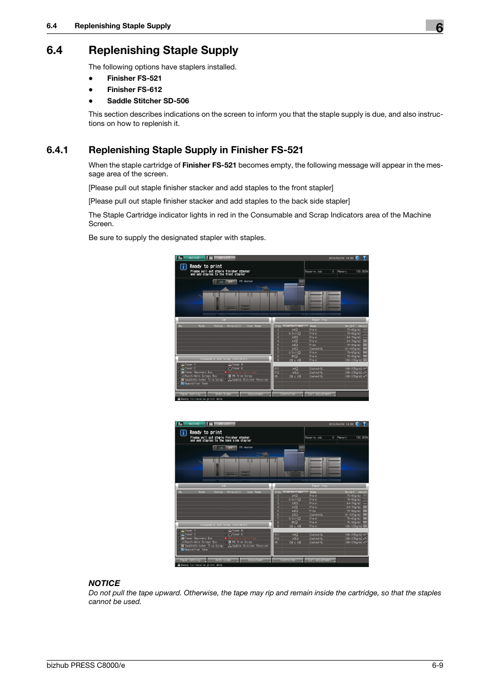 4 replenishing staple supply, 1 replenishing staple supply in finisher fs-521, Replenishing staple supply -9 | Replenishing staple supply in finisher fs-521 -9 | Konica Minolta bizhub PRESS C8000e User Manual | Page 225 / 706