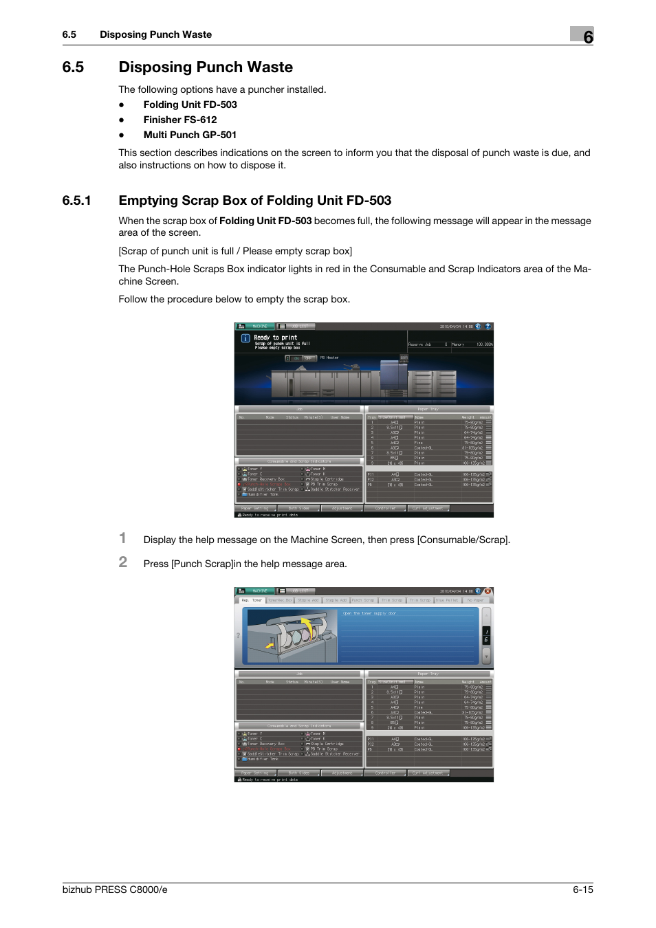 5 disposing punch waste, 1 emptying scrap box of folding unit fd-503, Disposing punch waste -15 | Emptying scrap box of folding unit fd-503 -15 | Konica Minolta bizhub PRESS C8000e User Manual | Page 231 / 706