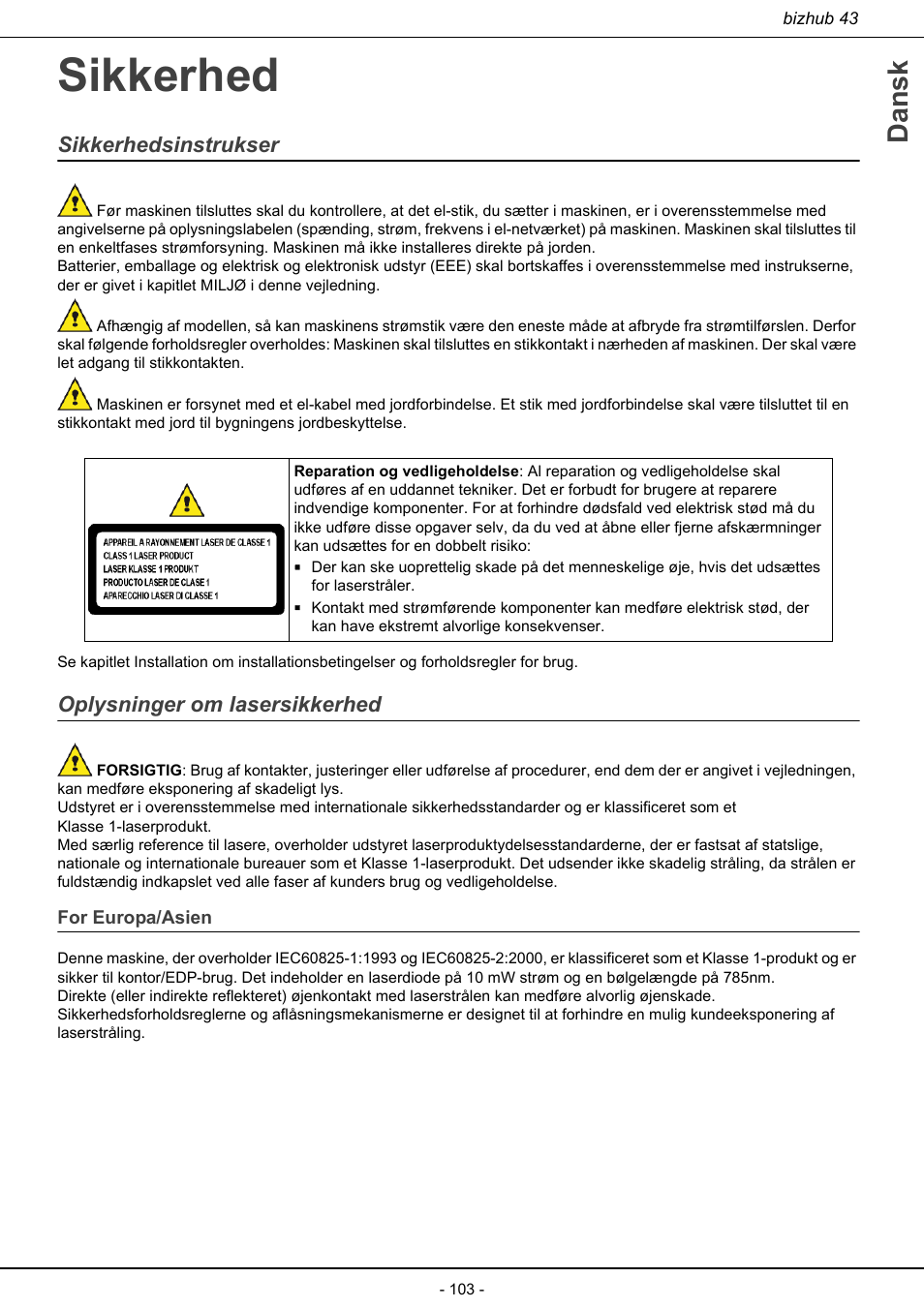 Sikkerhed, Sikkerhedsinstrukser oplysninger om lasersikkerhed, For europa/asien | Dansk, Sikkerhedsinstrukser, Oplysninger om lasersikkerhed | Konica Minolta bizhub 43 User Manual | Page 105 / 258