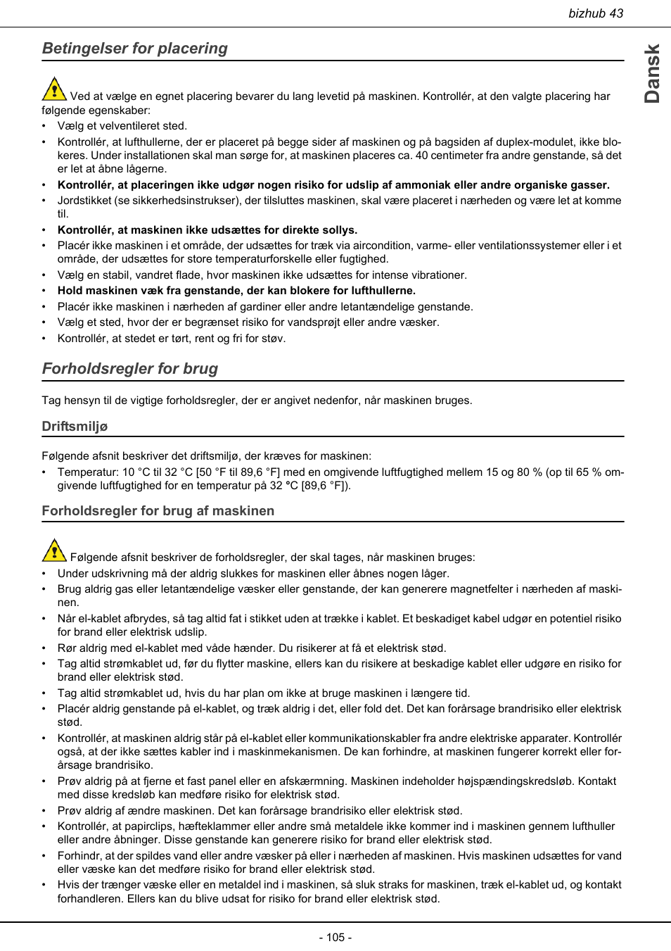 Betingelser for placering forholdsregler for brug, Driftsmiljø forholdsregler for brug af maskinen, Dansk | Betingelser for placering, Forholdsregler for brug | Konica Minolta bizhub 43 User Manual | Page 107 / 258
