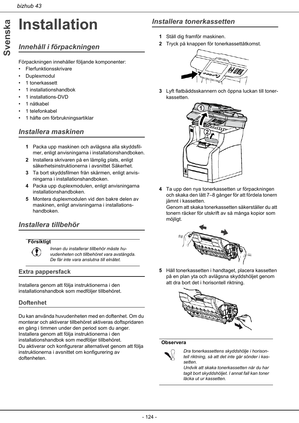 Installation, Extra pappersfack doftenhet, Installera tonerkassetten | Svenska, Innehåll i förpackningen, Installera maskinen, Installera tillbehör | Konica Minolta bizhub 43 User Manual | Page 126 / 258