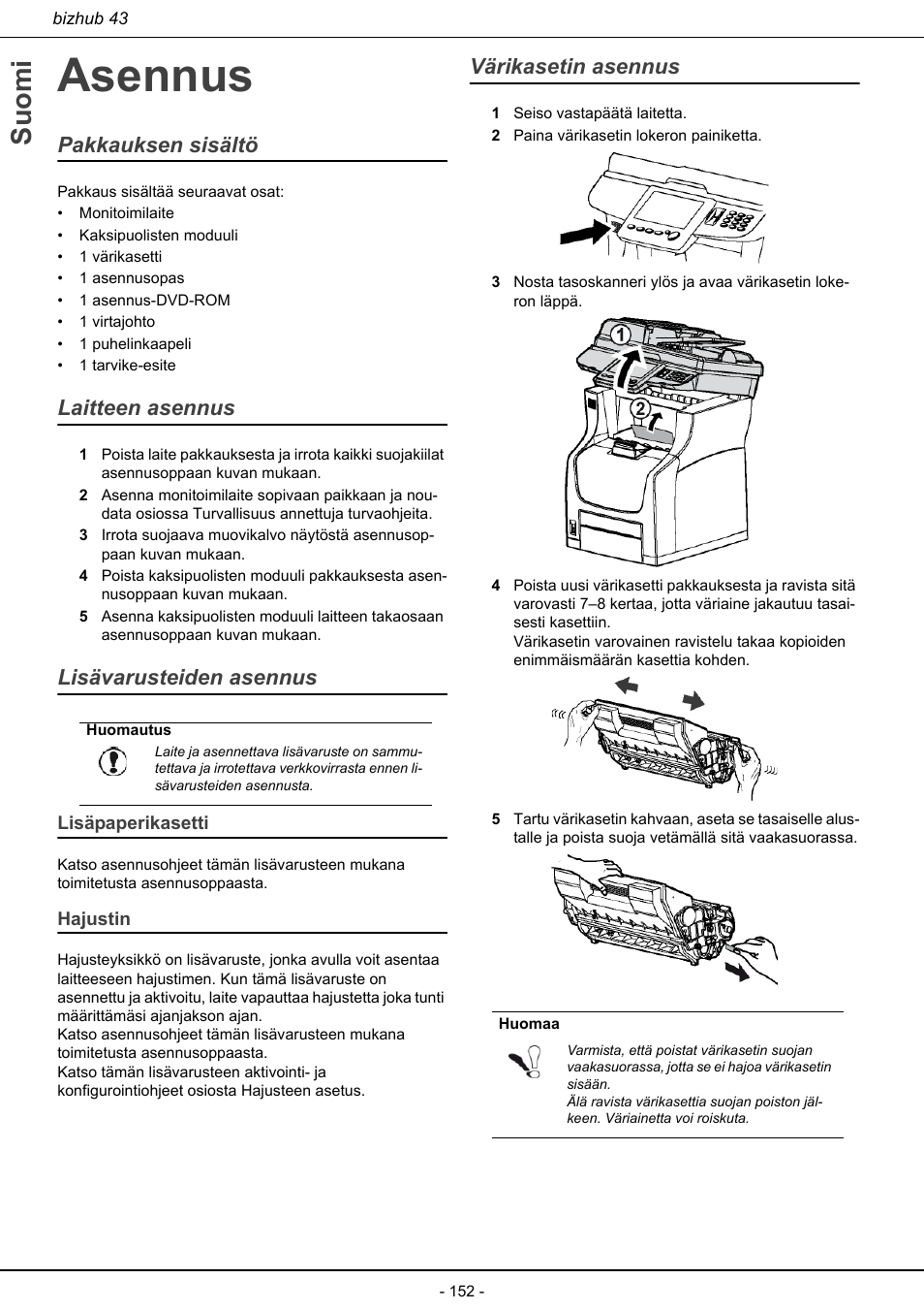 Asennus, Lisäpaperikasetti hajustin, Värikasetin asennus | Suomi, Pakkauksen sisältö, Laitteen asennus, Lisävarusteiden asennus | Konica Minolta bizhub 43 User Manual | Page 154 / 258