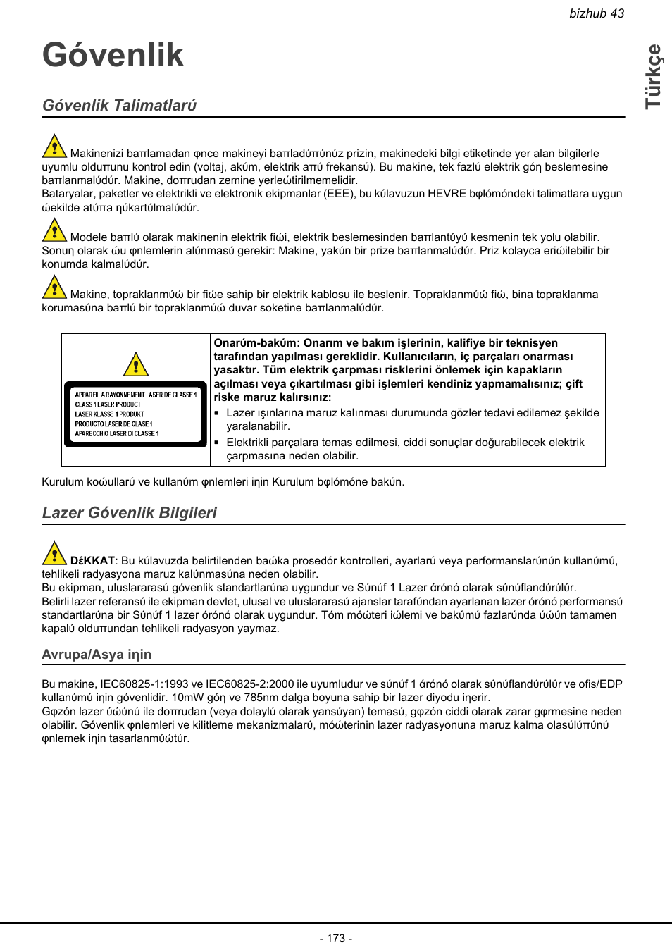 Güvenlik, Güvenlik talimatları lazer güvenlik bilgileri, Avrupa/asya için | Gόvenlik, Türkçe, Gόvenlik talimatlarύ, Lazer gόvenlik bilgileri | Konica Minolta bizhub 43 User Manual | Page 175 / 258