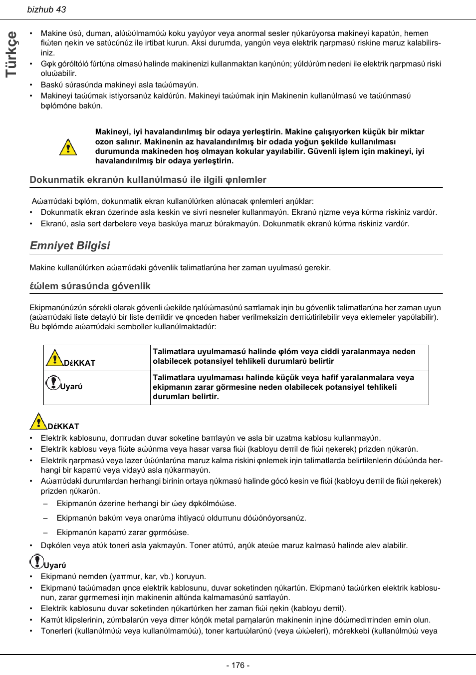 Emniyet bilgisi, Işlem sırasında güvenlik, Türkçe | Έώlem sύrasύnda gόvenlik | Konica Minolta bizhub 43 User Manual | Page 178 / 258