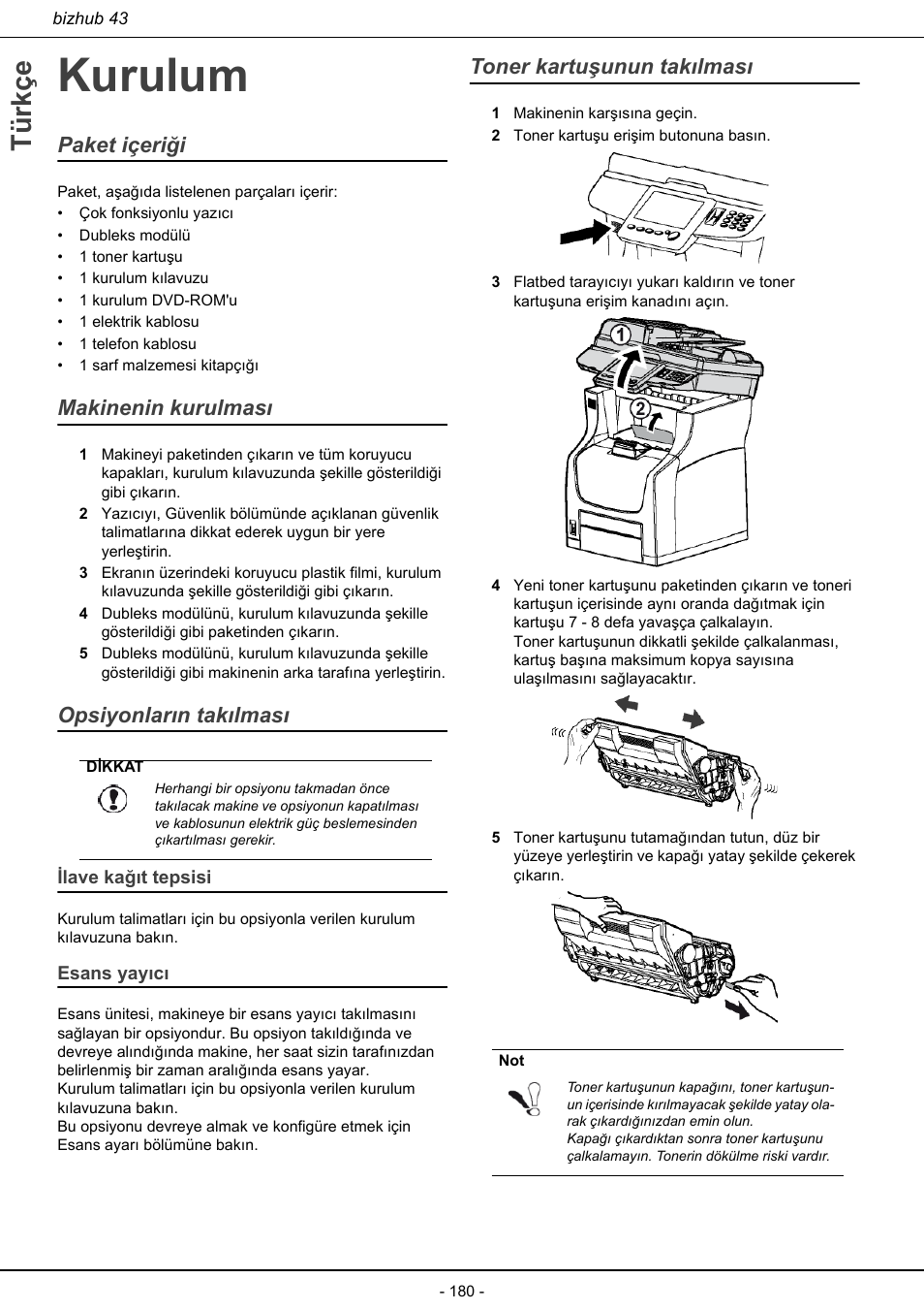 Kurulum, Ilave kağıt tepsisi esans yayıcı, Toner kartuşunun takılması | Türkçe, Paket içeriği, Makinenin kurulması, Opsiyonların takılması | Konica Minolta bizhub 43 User Manual | Page 182 / 258