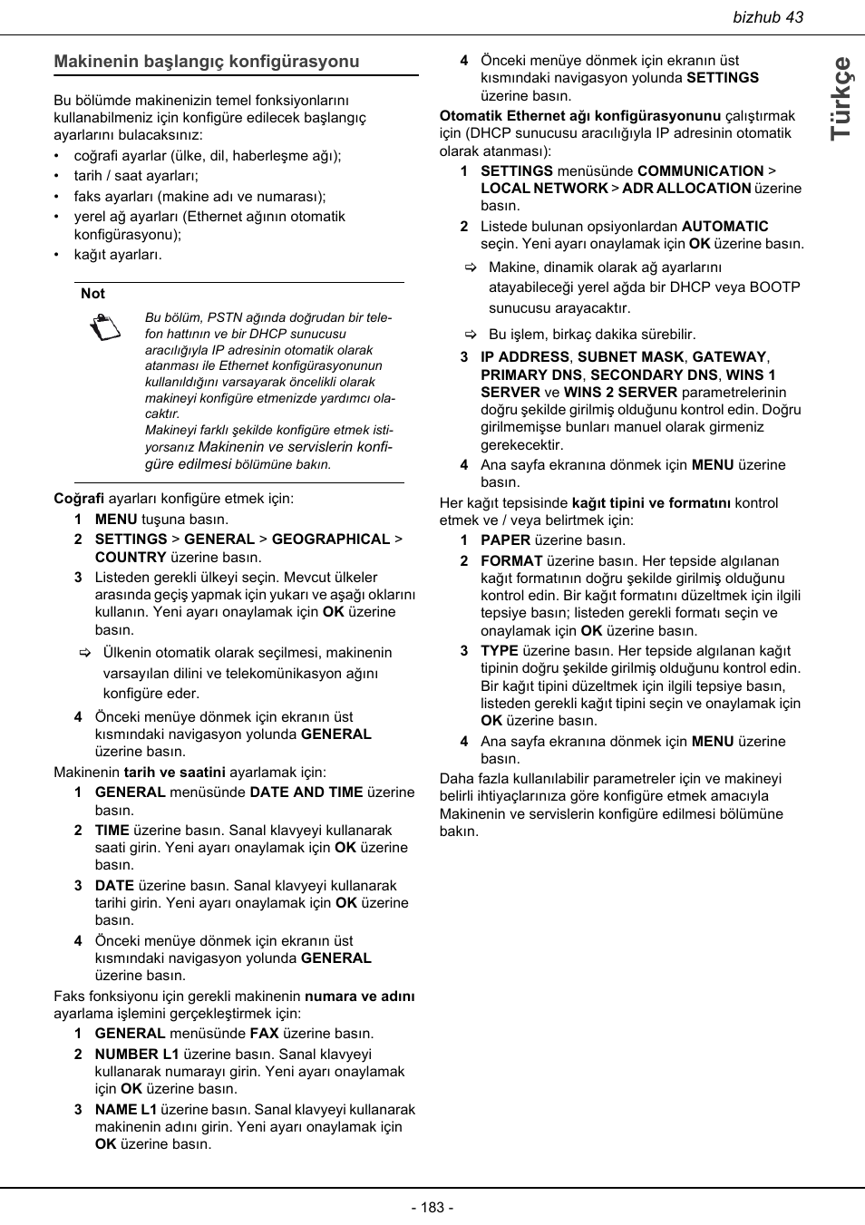 Makinenin başlangıç konfigürasyonu, Türkçe | Konica Minolta bizhub 43 User Manual | Page 185 / 258