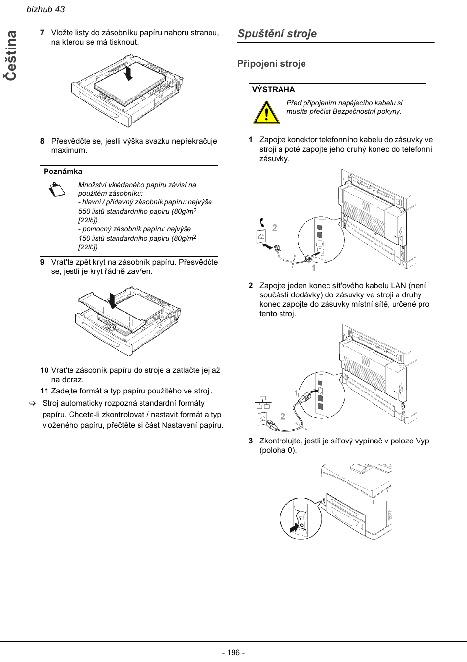 Spuštění stroje, Připojení stroje, Čeština | Konica Minolta bizhub 43 User Manual | Page 198 / 258