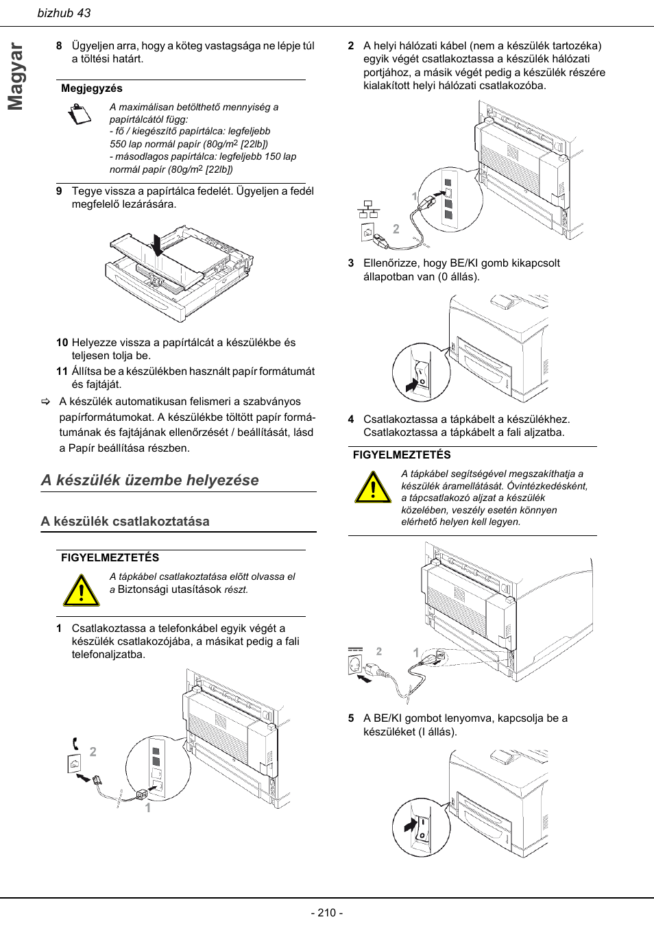 A készülék üzembe helyezése, A készülék csatlakoztatása, Magyar | Konica Minolta bizhub 43 User Manual | Page 212 / 258