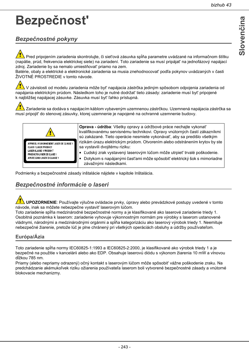 Bezpečnost, Európa/ázia, Sloven čina | Bezpečnostné pokyny, Bezpečnostné informácie o laseri | Konica Minolta bizhub 43 User Manual | Page 245 / 258