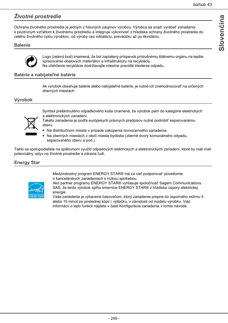 Životné prostredie, Sloven čina, Balenie | Batérie a nabíjateľné batérie, Výrobok, Energy star | Konica Minolta bizhub 43 User Manual | Page 251 / 258
