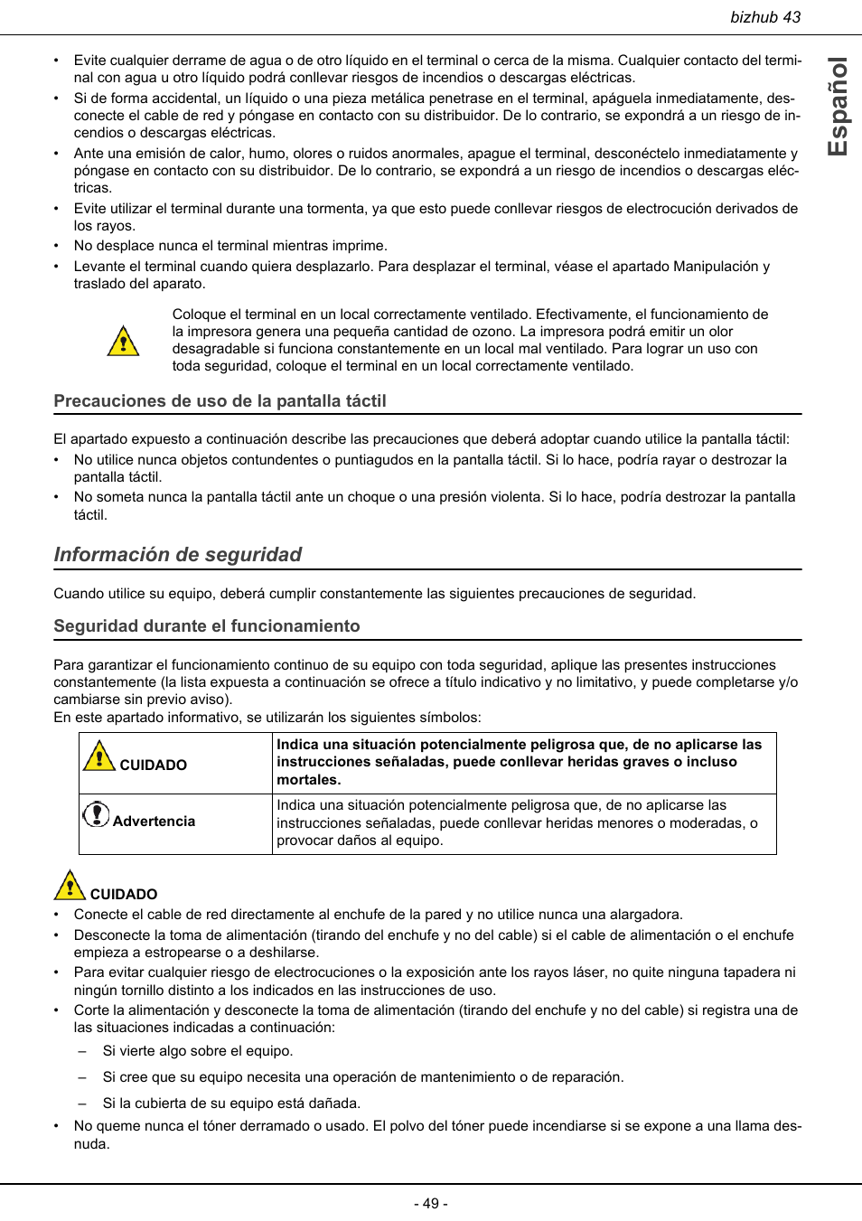 Precauciones de uso de la pantalla táctil, Información de seguridad, Seguridad durante el funcionamiento | Español | Konica Minolta bizhub 43 User Manual | Page 51 / 258