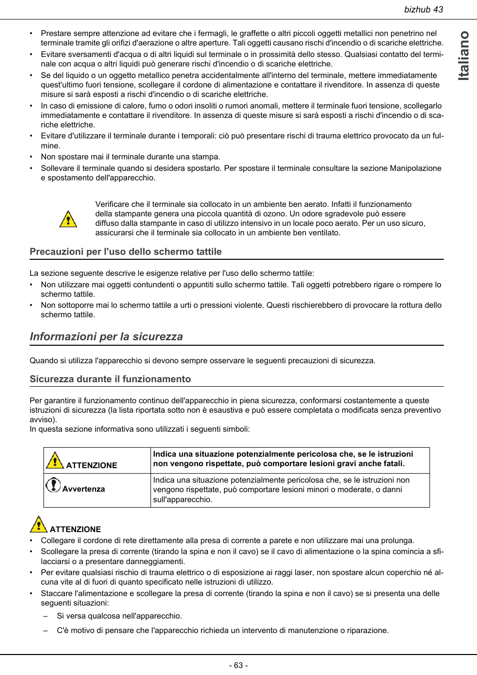 Precauzioni per l'uso dello schermo tattile, Informazioni per la sicurezza, Sicurezza durante il funzionamento | Italiano | Konica Minolta bizhub 43 User Manual | Page 65 / 258