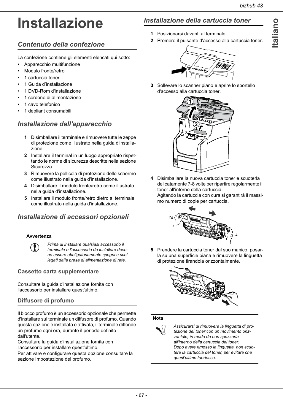 Installazione, Cassetto carta supplementare diffusore di profumo, Installazione della cartuccia toner | Italiano, Contenuto della confezione, Installazione dell'apparecchio, Installazione di accessori opzionali | Konica Minolta bizhub 43 User Manual | Page 69 / 258