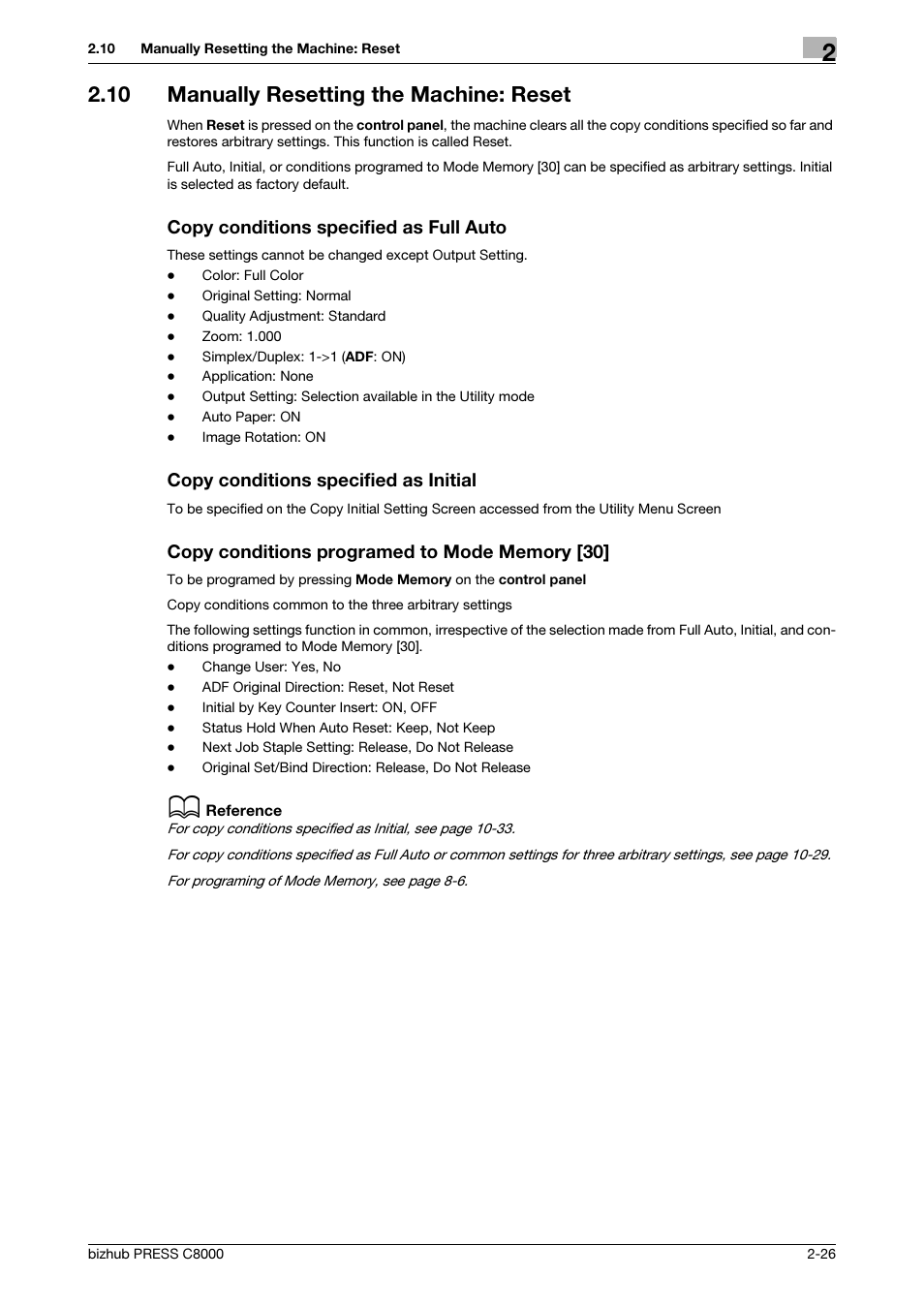 10 manually resetting the machine: reset, Copy conditions specified as full auto, Copy conditions specified as initial | Copy conditions programed to mode memory [30, Manually resetting the machine: reset -26 | Konica Minolta bizhub PRESS C8000e User Manual | Page 38 / 418