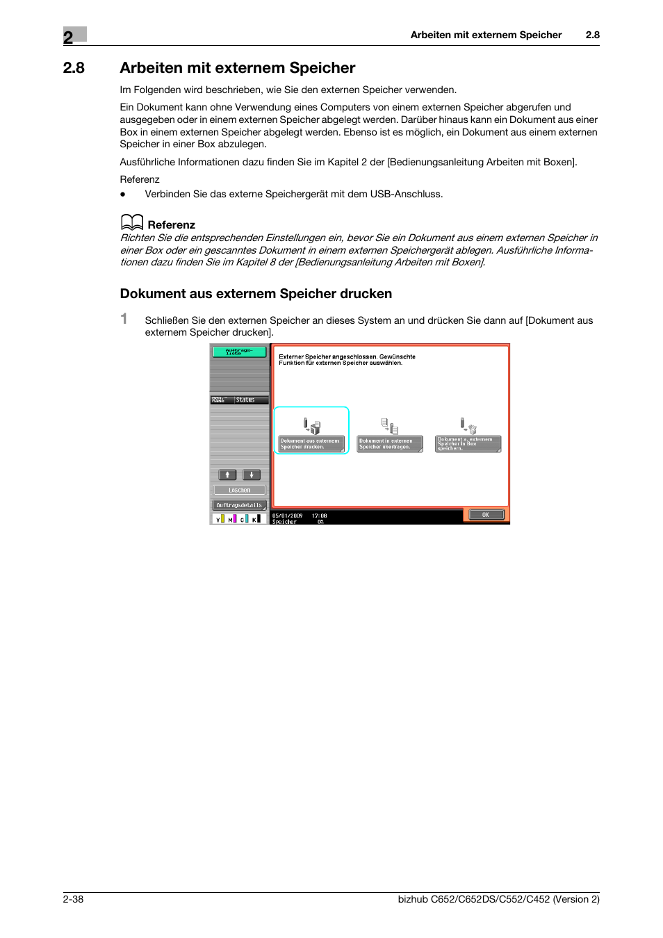 8 arbeiten mit externem speicher, Dokument aus externem speicher drucken | Konica Minolta BIZHUB C652DS User Manual | Page 142 / 338