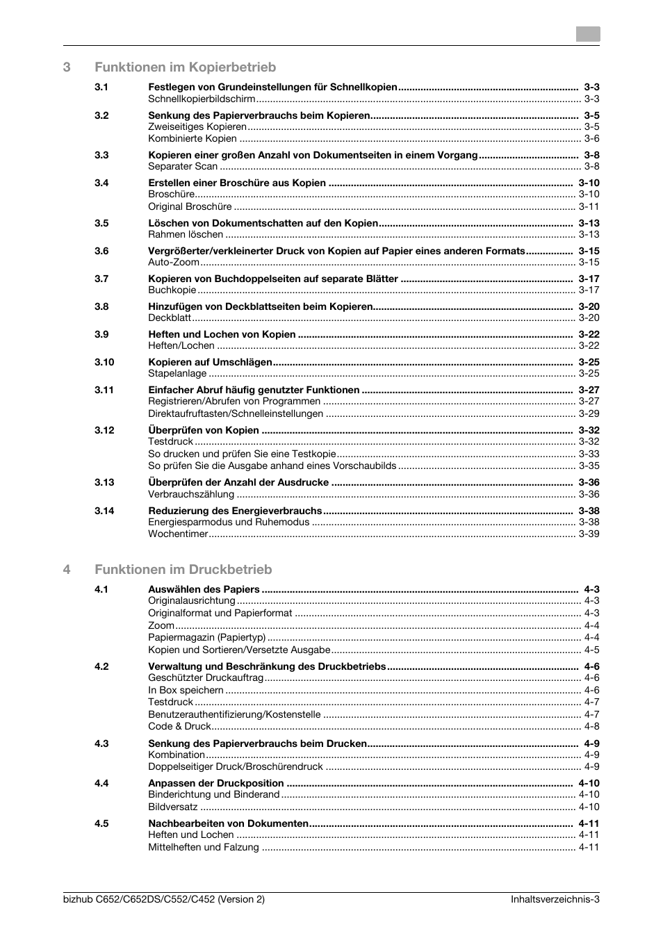 3funktionen im kopierbetrieb, 4funktionen im druckbetrieb | Konica Minolta BIZHUB C652DS User Manual | Page 21 / 338