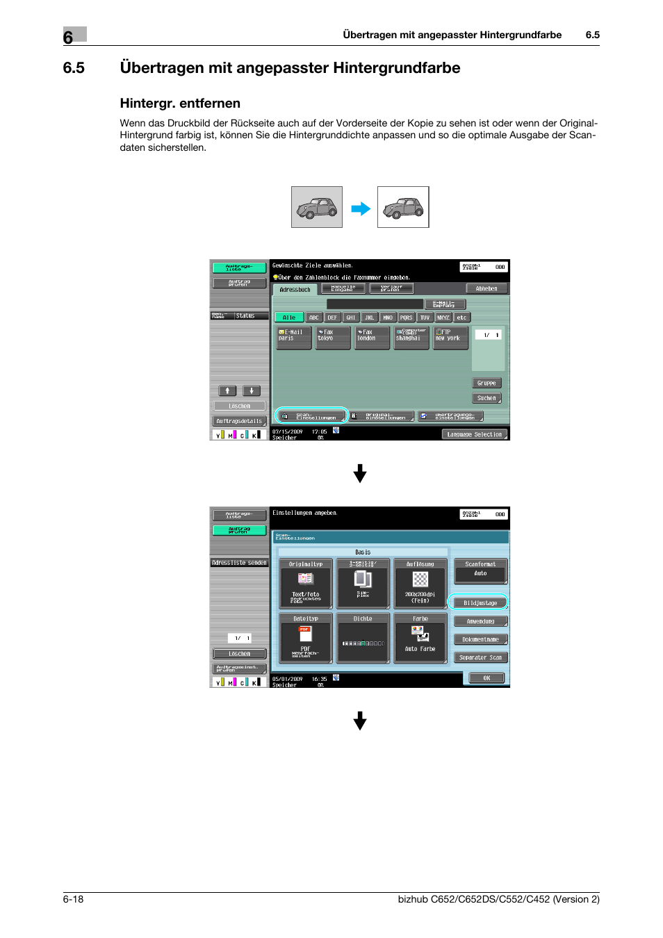 5 übertragen mit angepasster hintergrundfarbe, Hintergr. entfernen | Konica Minolta BIZHUB C652DS User Manual | Page 262 / 338