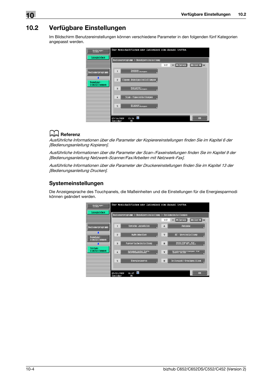 2 verfügbare einstellungen, Systemeinstellungen, Verfügbare einstellungen -4 systemeinstellungen -4 | Konica Minolta BIZHUB C652DS User Manual | Page 312 / 338