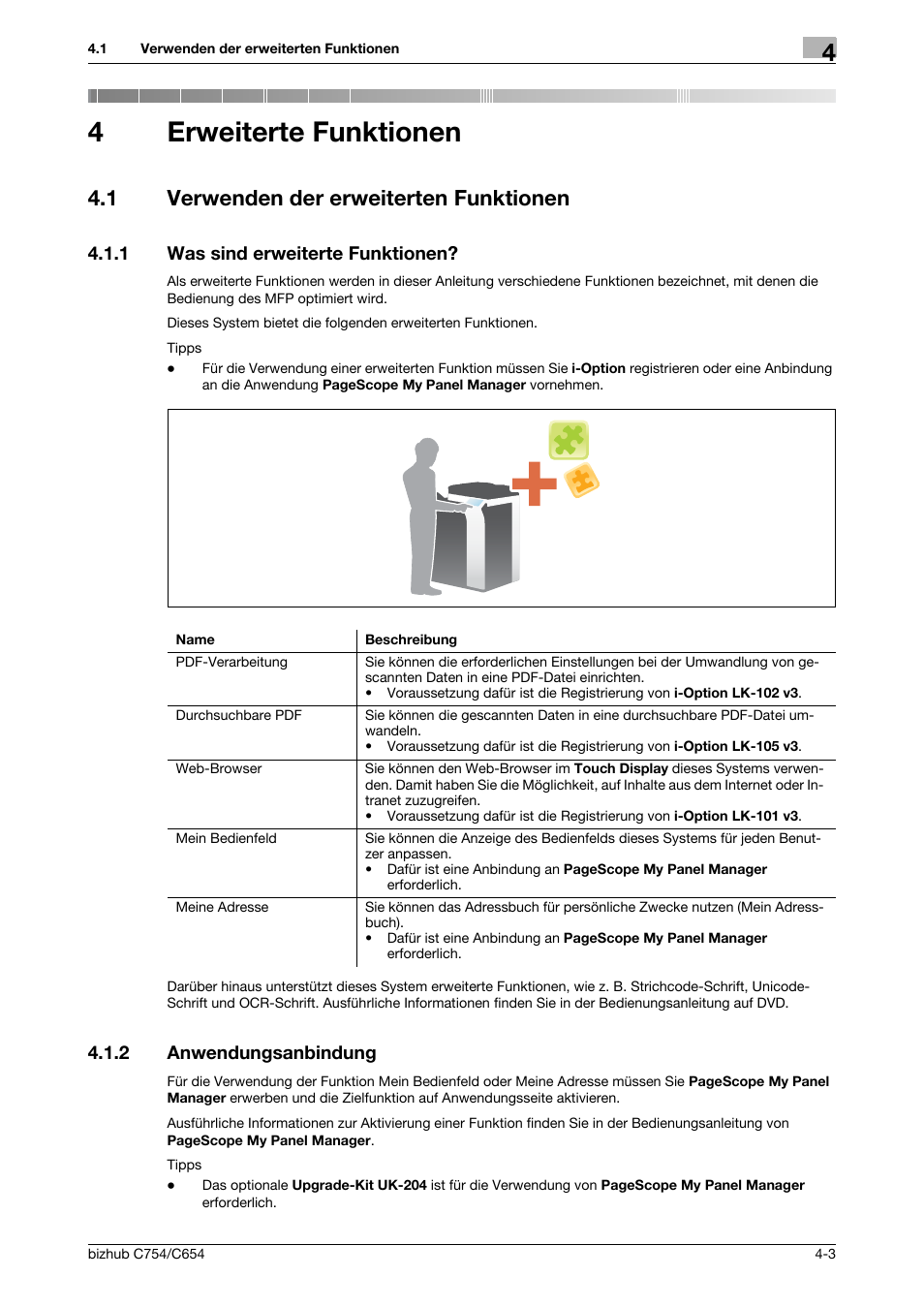 4 erweiterte funktionen, 1 verwenden der erweiterten funktionen, 1 was sind erweiterte funktionen | 2 anwendungsanbindung, Erweiterte funktionen, Verwenden der erweiterten funktionen -3, Was sind erweiterte funktionen? -3, Anwendungsanbindung -3, 4erweiterte funktionen | Konica Minolta bizhub C654 User Manual | Page 127 / 134