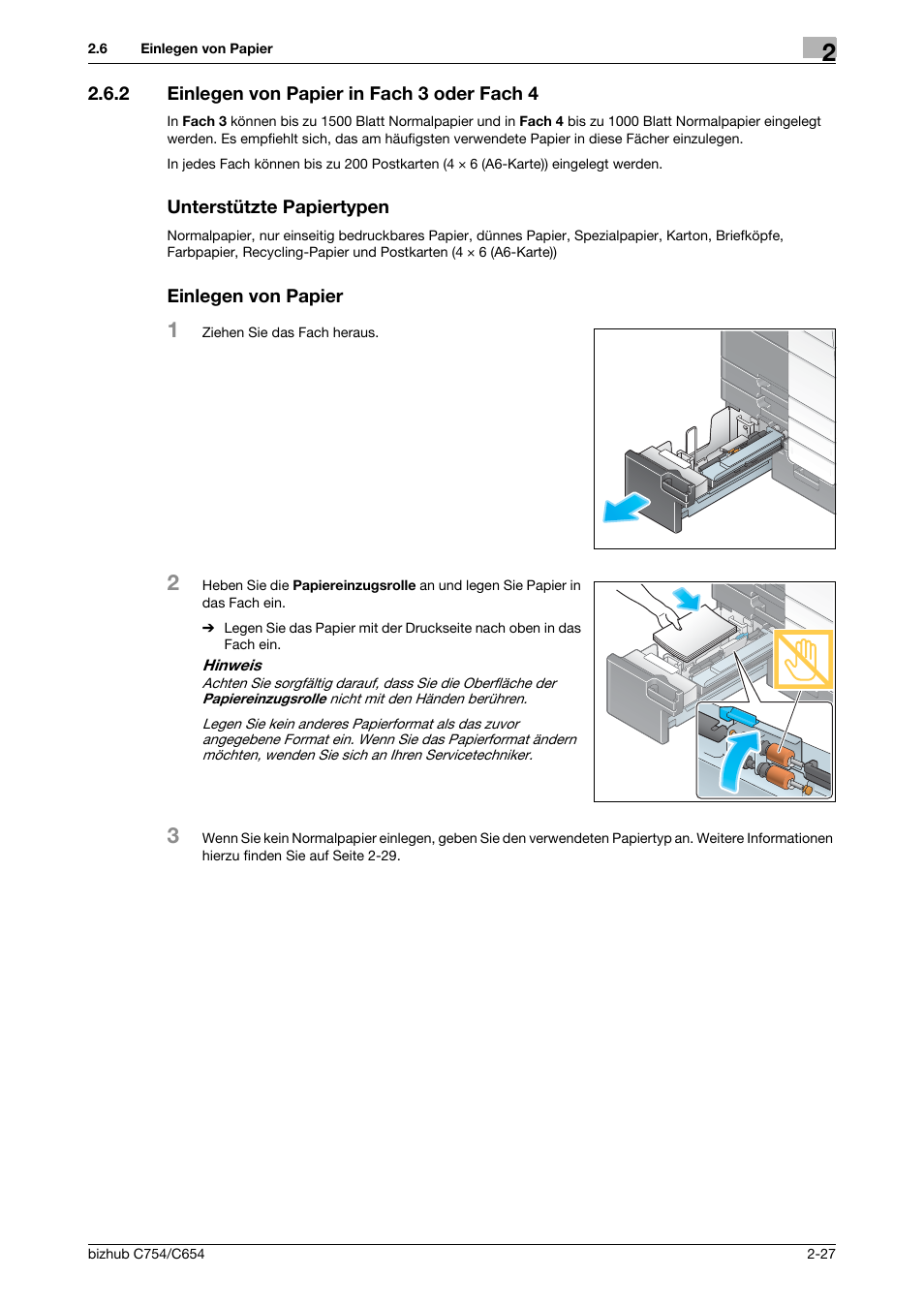 2 einlegen von papier in fach 3 oder fach 4, Unterstützte papiertypen, Einlegen von papier | Konica Minolta bizhub C654 User Manual | Page 55 / 134