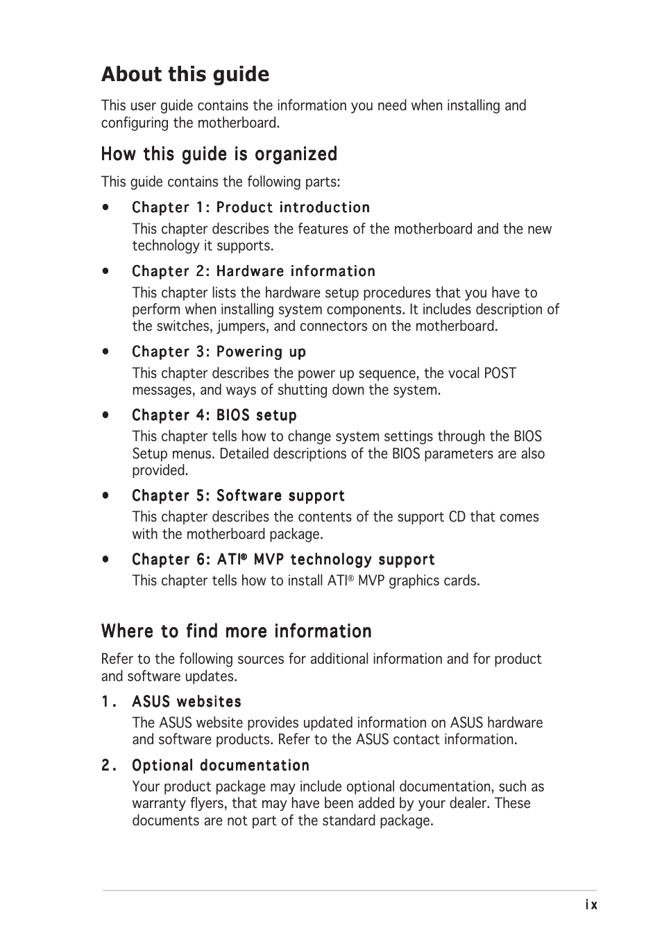 About this guide, How this guide is organized, Where to find more information | Asus A8R-MVP User Manual | Page 9 / 150