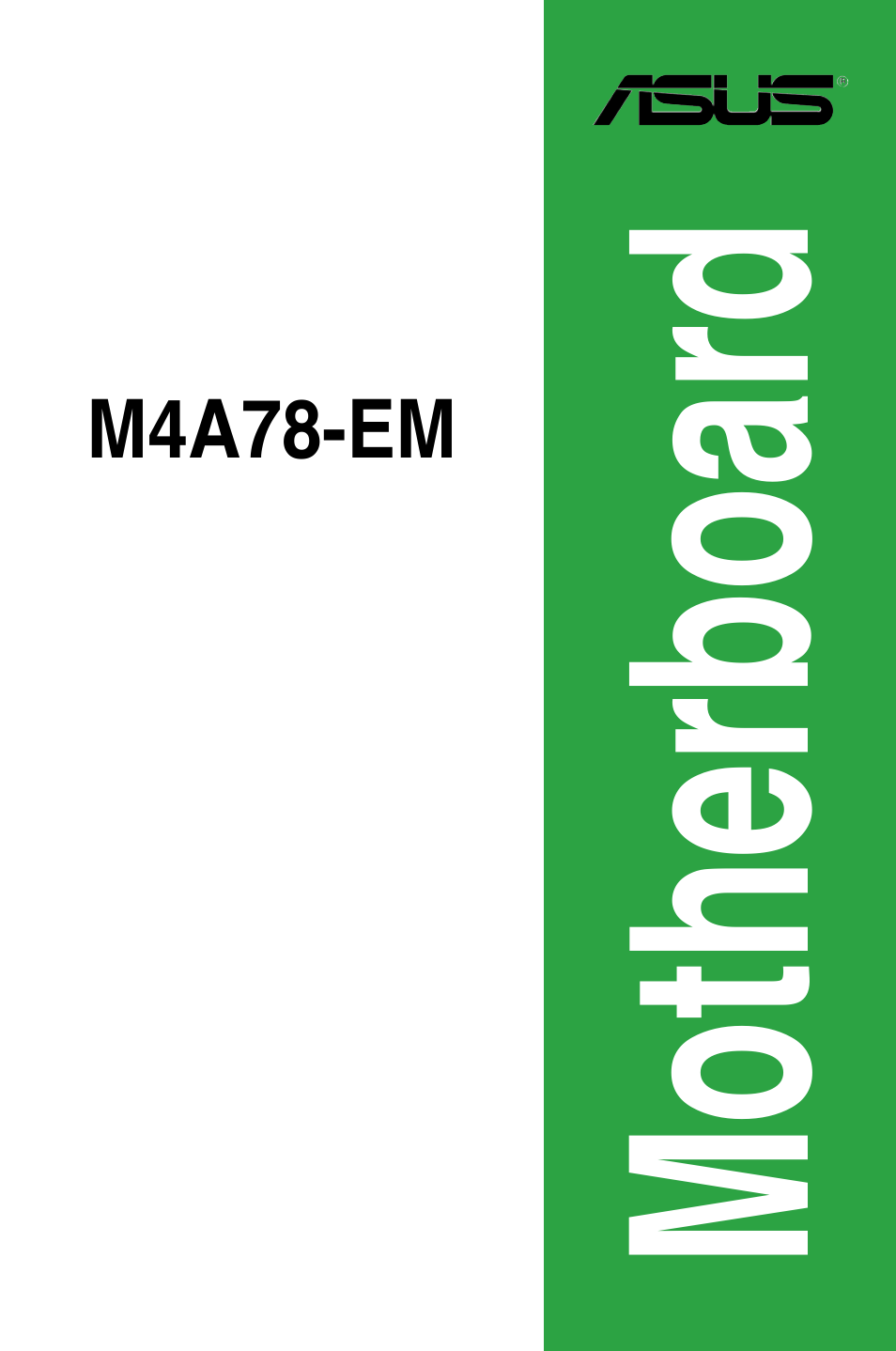 Asus Motherboard M4A78-EM User Manual | 64 pages