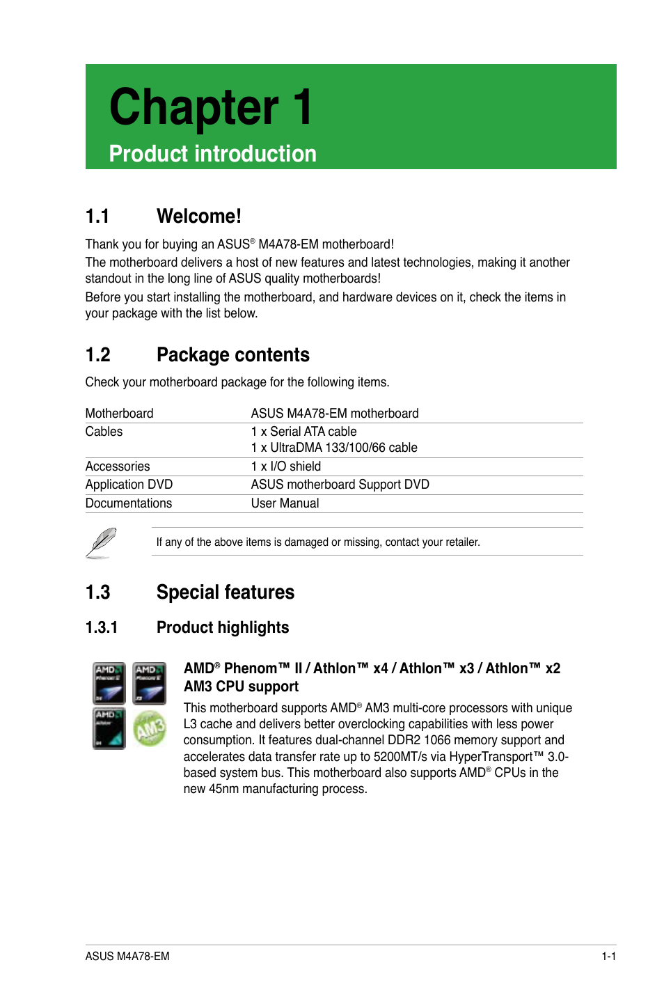 Chapter 1: product introduction, 1 welcome, 2 package contents | 3 special features, 1 product highlights, Product introduction, Welcome! -1, Package contents -1, Special features -1 1.3.1, Product highlights -1 | Asus Motherboard M4A78-EM User Manual | Page 13 / 64