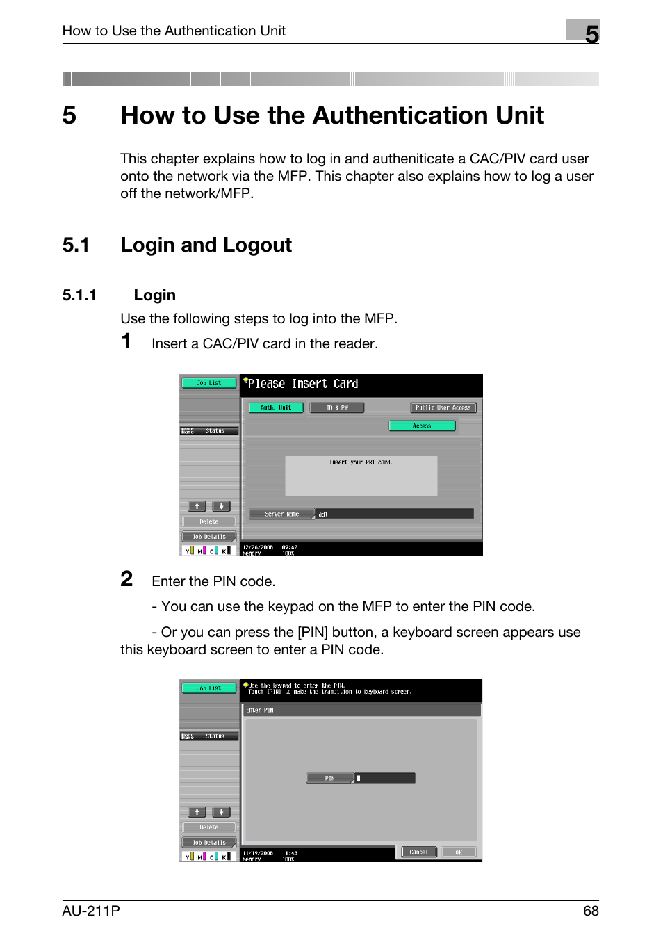 5 how to use the authentication unit, 1 login and logout, 1 login | 5how to use the authentication unit | Konica Minolta bizhub 751 User Manual | Page 6 / 53