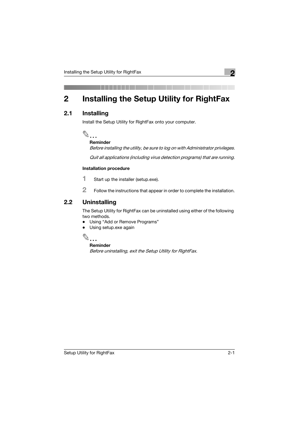 2 installing the setup utility for rightfax, 1 installing, Installation procedure | 2 uninstalling, Installing the setup utility for rightfax, Installing -1, Installation procedure -1, Uninstalling -1, 2installing the setup utility for rightfax | Konica Minolta bizhub 751 User Manual | Page 10 / 65