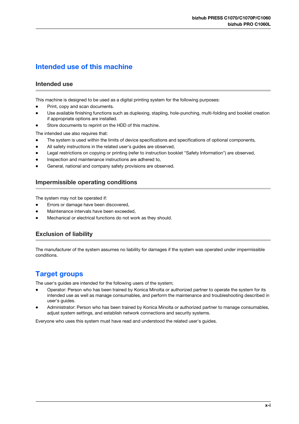 Intended use of this machine, Intended use, Impermissible operating conditions | Exclusion of liability, Target groups | Konica Minolta bizhub PRO C1060L User Manual | Page 3 / 143