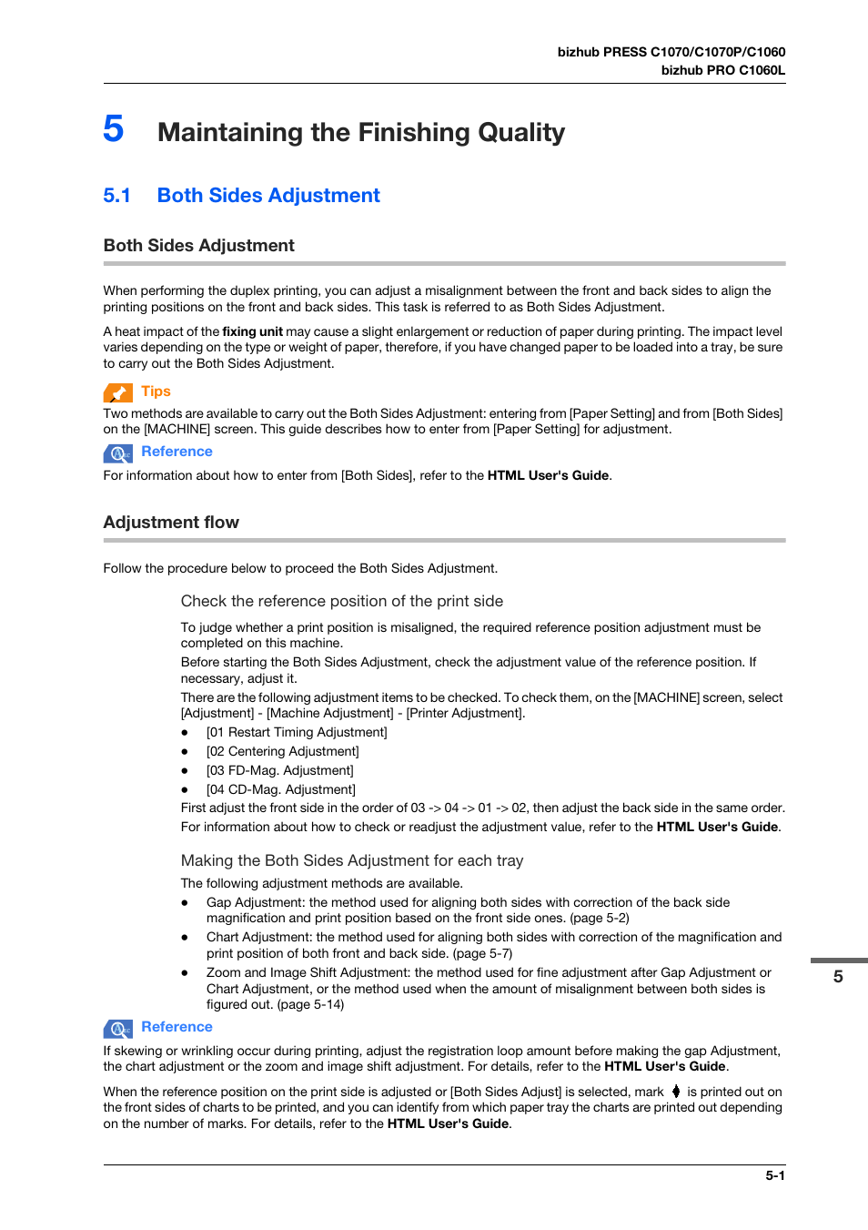 5 maintaining the finishing quality, 1 both sides adjustment, Both sides adjustment | Adjustment flow, Maintaining the finishing quality, Both sides adjustment -1, Adjustment flow -1 | Konica Minolta bizhub PRO C1060L User Manual | Page 51 / 143