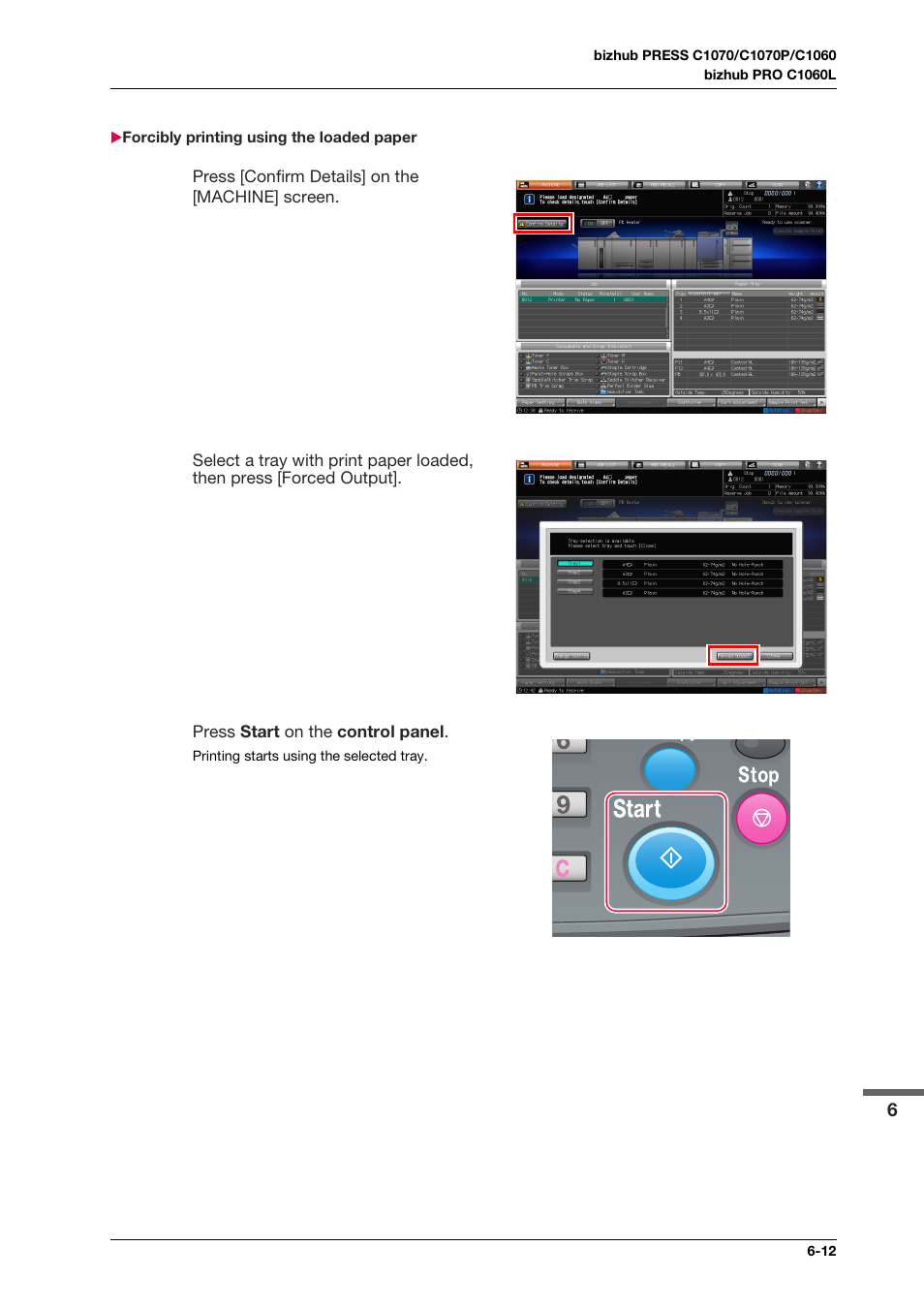 Forcibly printing using the loaded paper, Forcibly printing using the loaded paper -12 | Konica Minolta bizhub PRO C1060L User Manual | Page 99 / 143