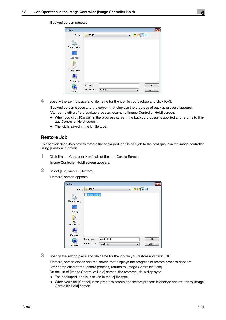 Restore job, Restore job -21 | Konica Minolta bizhub PRESS C7000P User Manual | Page 59 / 105