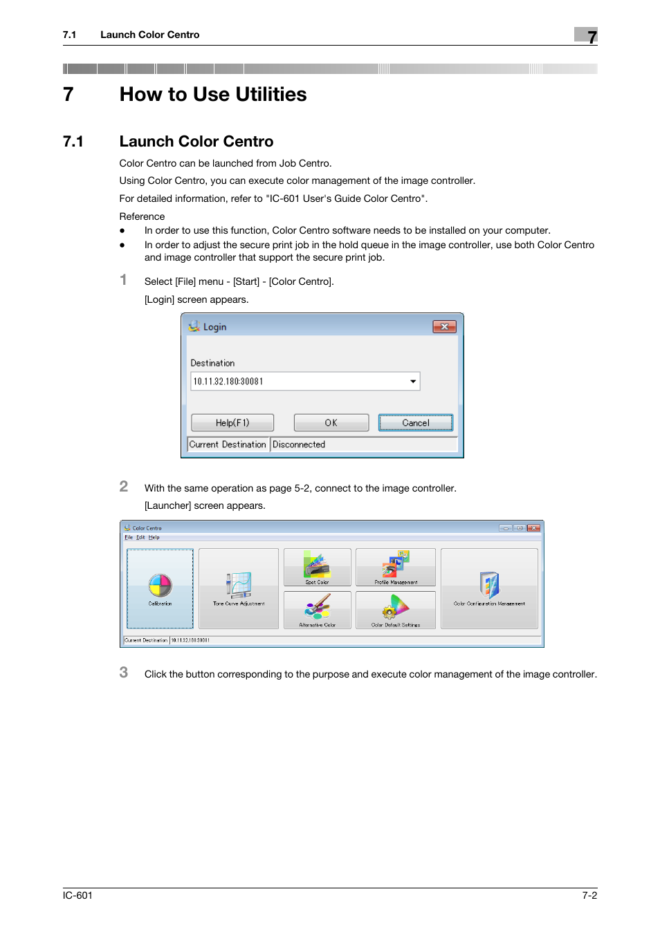 7 how to use utilities, 1 launch color centro, How to use utilities | Launch color centro -2, 7how to use utilities | Konica Minolta bizhub PRESS C7000P User Manual | Page 95 / 105