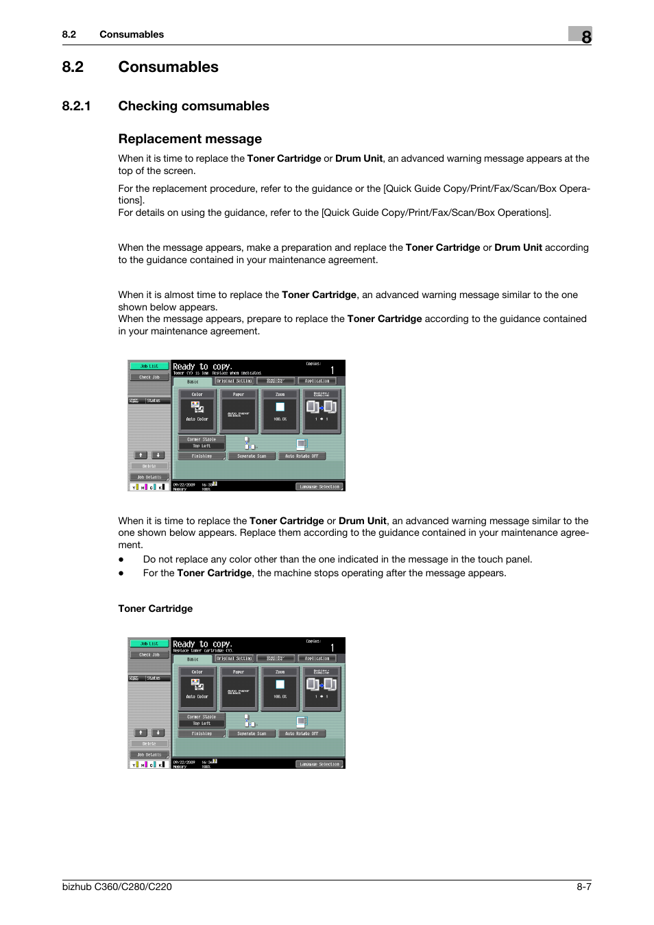 2 consumables, 1 checking comsumables, Replacement message | Consumables -7, Checking comsumables -7 replacement message -7 | Konica Minolta BIZHUB C360 User Manual | Page 197 / 285