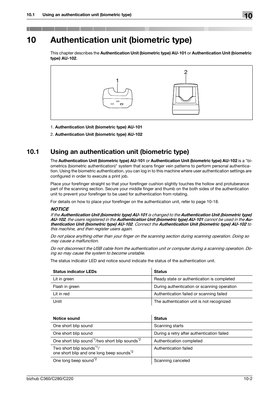 10 authentication unit (biometric type), 1 using an authentication unit (biometric type), Authentication unit (biometric type) | Using an authentication unit (biometric type) -2, P. 10-2), (p, P. 10-2 | Konica Minolta BIZHUB C360 User Manual | Page 216 / 285