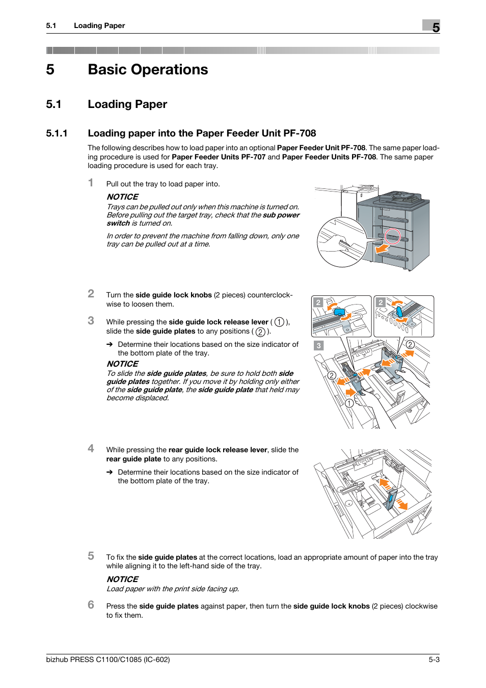 5 basic operations, 1 loading paper, 1 loading paper into the paper feeder unit pf-708 | Basic operations, Loading paper -3, Loading paper into the paper feeder unit pf-708 -3, 5basic operations | Konica Minolta bizhub PRESS C1085 User Manual | Page 39 / 130