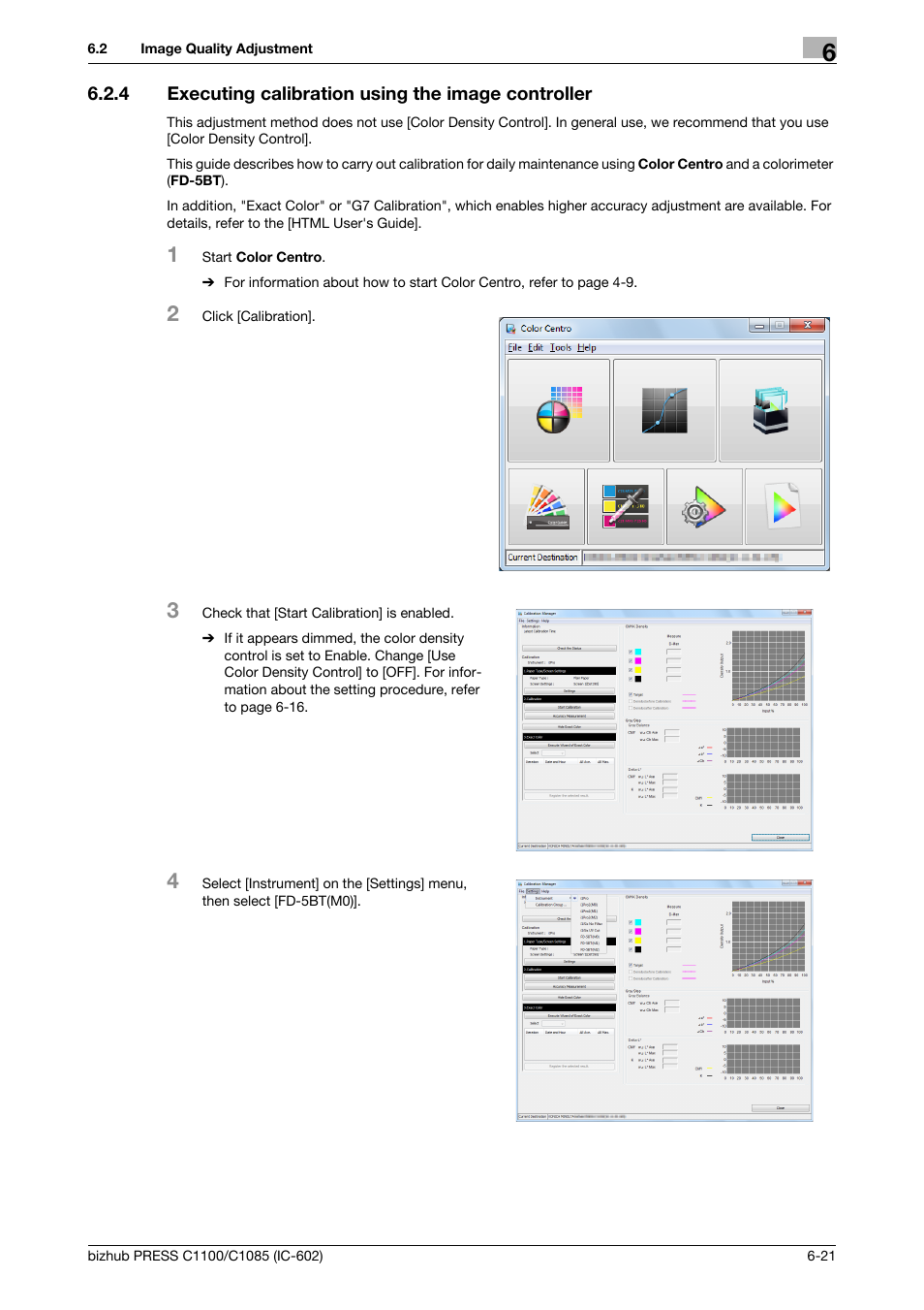 4 executing calibration using the image controller | Konica Minolta bizhub PRESS C1085 User Manual | Page 69 / 130