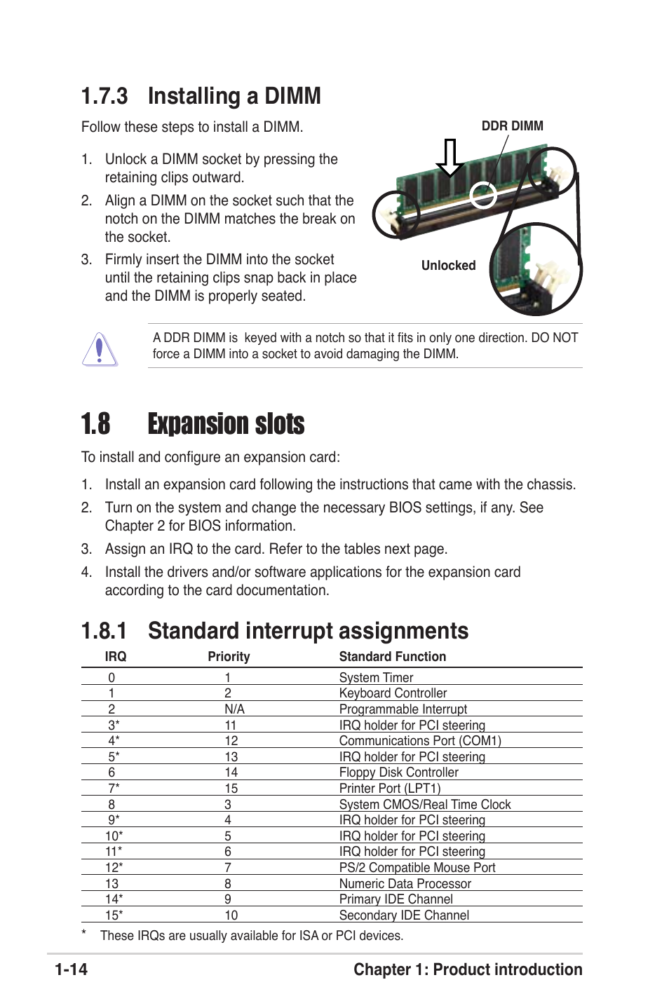 8 expansion slots, 3 installing a dimm, 1 standard interrupt assignments | 14 chapter 1: product introduction | Asus K8V-XE User Manual | Page 26 / 86