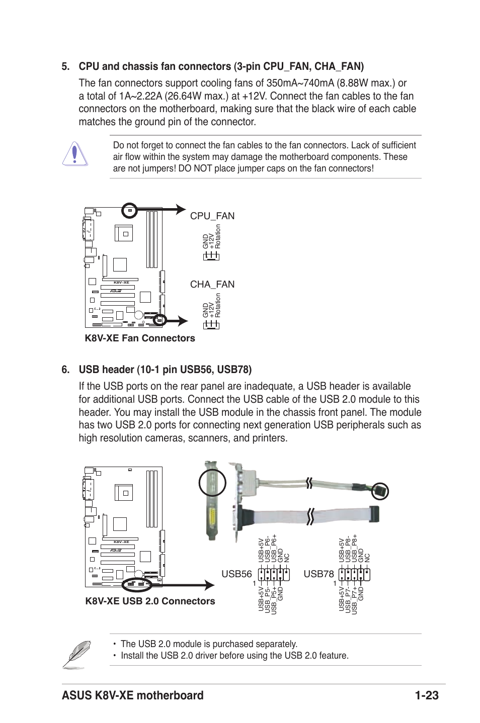 Asus k8v-xe motherboard 1-23, K8v-xe fan connectors cpu_fan cha_fan, Usb78 | Asus K8V-XE User Manual | Page 35 / 86
