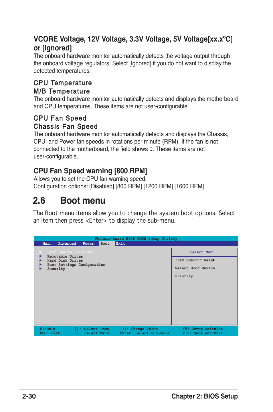 6 boot menu, Cpu fan speed warning [800 rpm, 30 chapter 2: bios setup | Cpu temperature m/b temperature, Cpu fan speed chassis fan speed | Asus K8V-XE User Manual | Page 68 / 86